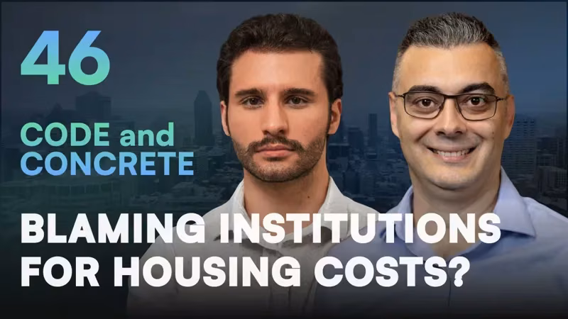 Blaming Institutions for Housing Costs? | ft. Erkan Yönder — episode