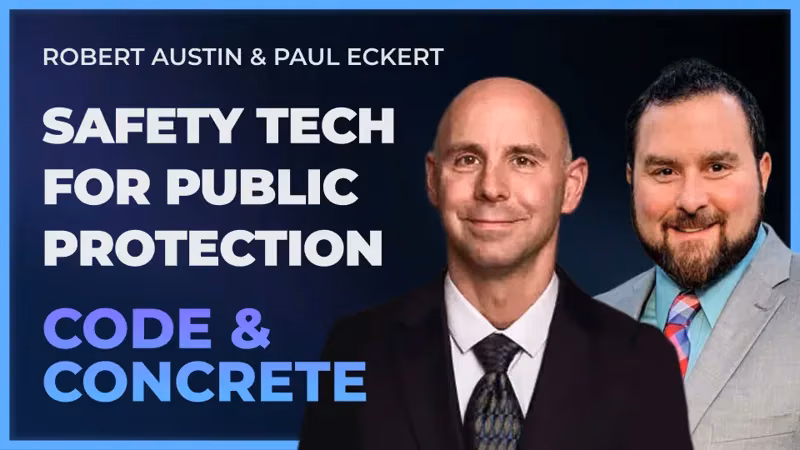 Safety Tech for Public Protection | ft. Robert Austin & Paul Eckert — episode