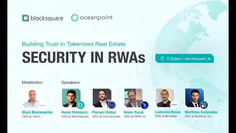 Security in RWAs: Building Trust in Tokenized Real Estate | Blocksquare X Space — cover