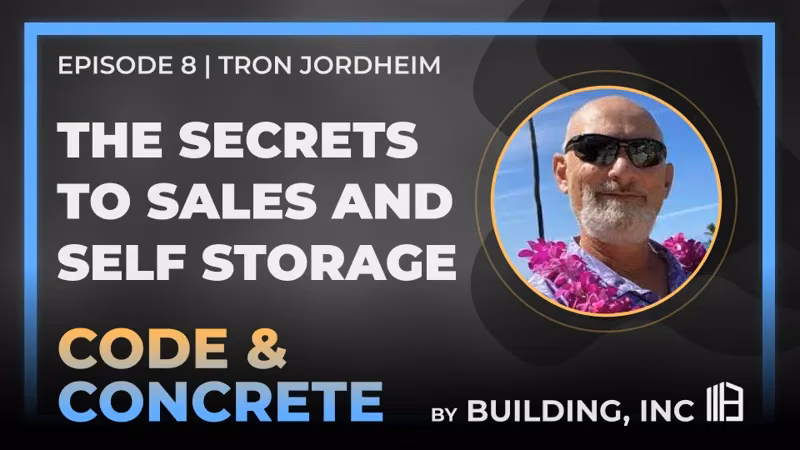 The Secrets to Sales and Self Storage | ft. Tron Jordheim — episode