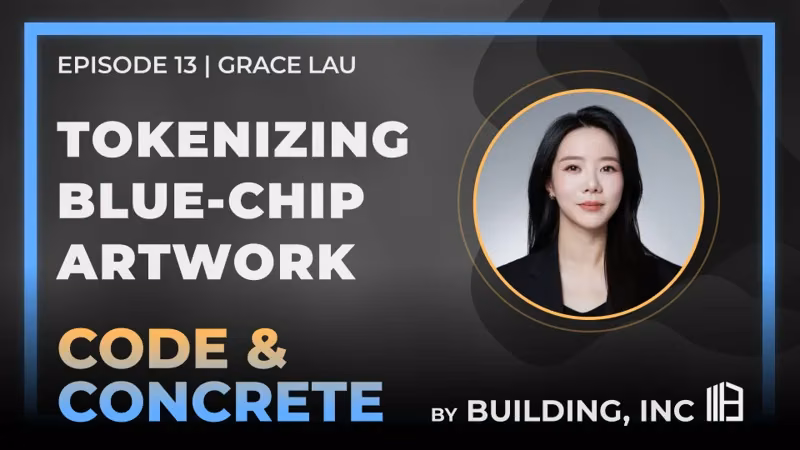 Tokenizing Blue-Chip Artwork | ft. Grace Lau — episode